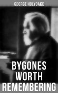 eBook: Bygones Worth Remembering