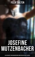 ebook: Josefine Mutzenbacher (Die Geschichte einer Wienerischen Dirne von ihr selbst erzählt)
