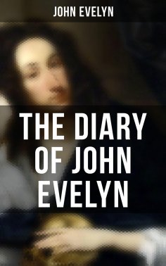 eBook: The Diary of John Evelyn