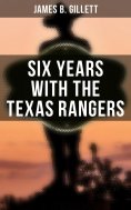 eBook: Six Years With the Texas Rangers