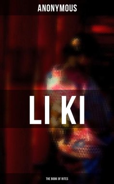 eBook: LI KI (The Book of Rites)