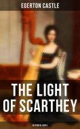 eBook: The Light of Scarthey (Historical Novel)