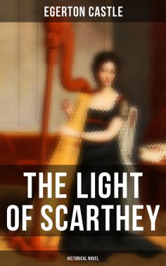 ebook: The Light of Scarthey (Historical Novel)