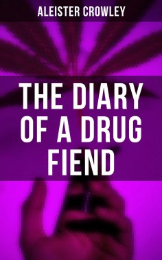 ebook: The Diary of a Drug Fiend