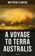 eBook: A Voyage to Terra Australis: 1801-1810