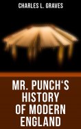 eBook: Mr. Punch's History of Modern England