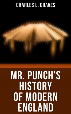 eBook: Mr. Punch's History of Modern England
