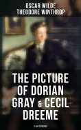ebook: The Picture of Dorian Gray & Cecil Dreeme (2 Gay Classics)