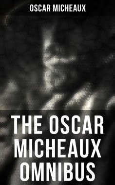 eBook: The Oscar Micheaux Omnibus