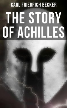 eBook: The Story of Achilles