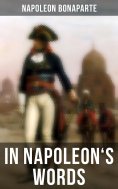 ebook: In Napoleon's Words