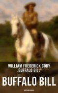 eBook: Buffalo Bill: Autobiography