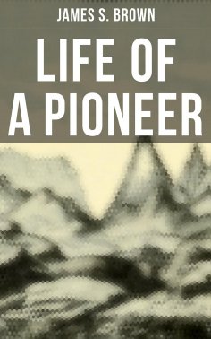 eBook: Life of a Pioneer
