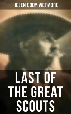 eBook: Last of the Great Scouts