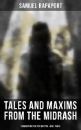 eBook: Tales and Maxims from the Midrash (Commentaries on the Written & Oral Torah)
