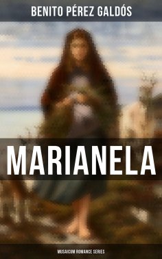 eBook: Marianela (Musaicum Romance Series)