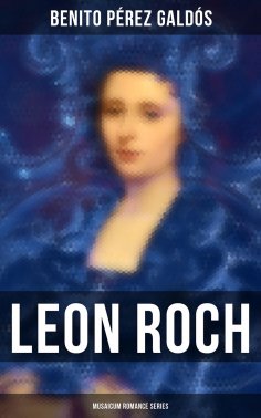 eBook: Leon Roch (Musaicum Romance Series)