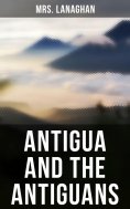 eBook: Antigua and the Antiguans
