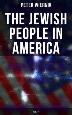 eBook: The Jewish People in America (Vol.1-7)