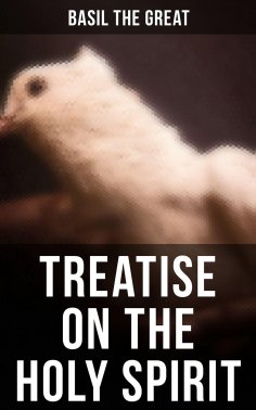 eBook: Treatise On the Holy Spirit