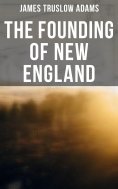 eBook: The Founding of New England