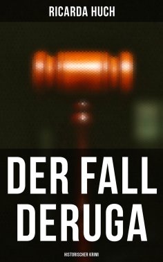 ebook: Der Fall Deruga (Historischer Krimi)