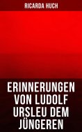 ebook: Erinnerungen von Ludolf Ursleu dem Jüngeren