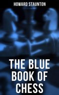 eBook: The Blue Book of Chess