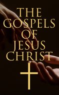 eBook: The Gospels of Jesus Christ