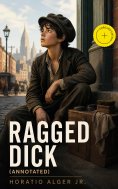 ebook: Ragged Dick (Annotated)