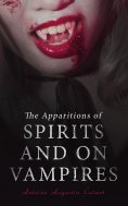 ebook: Treatise on the Apparitions of Spirits and on Vampires