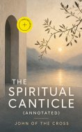 ebook: The Spiritual Canticle (Annotated)