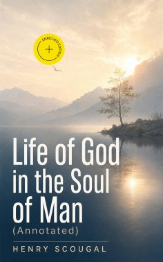 ebook: Life of God in the Soul of Man (Annotated)