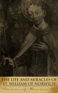 eBook: The Life and Miracles of St. William of Norwich