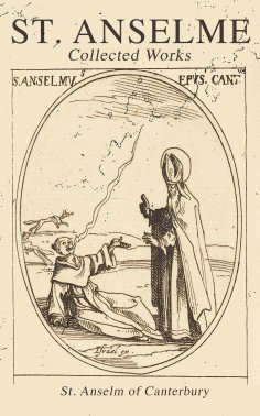 eBook: St. Anselme: Collected Works