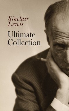 eBook: Sinclair Lewis - Ultimate Collection