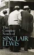 ebook: The Complete Novels of Sinclair Lewis