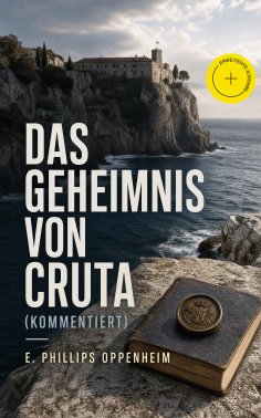 ebook: Das Geheimnis von Cruta (Kommentiert)