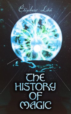 eBook: The History of Magic