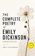 eBook: The Complete Poetry of Emily Dickinson (Annotated)