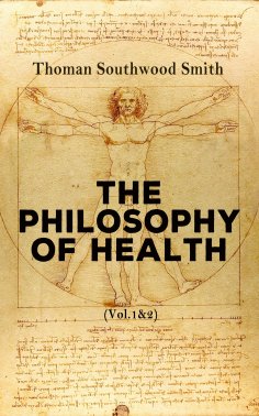 eBook: The Philosophy of Health (Vol. 1&2)