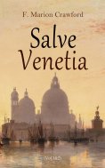 ebook: Salve Venetia (Vol.1&2)