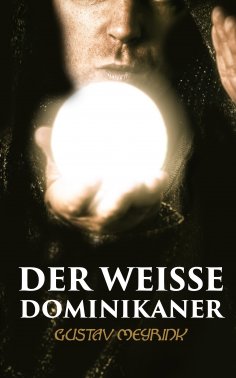 eBook: Der Weisse Dominikaner