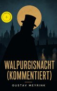 eBook: Walpurgisnacht (Kommentiert)