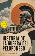 ebook: Historia de la Guerra del Peloponeso (Anotado)