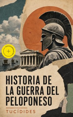 ebook: Historia de la Guerra del Peloponeso (Anotado)