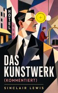 ebook: Das Kunstwerk (Kommentiert)