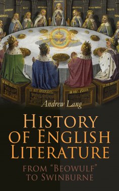ebook: History of English Literature from "Beowulf" to Swinburne