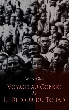 eBook: Voyage au Congo & Le Retour du Tchad