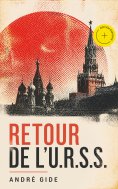 ebook: Retour de l'U.R.S.S. (Annoté)